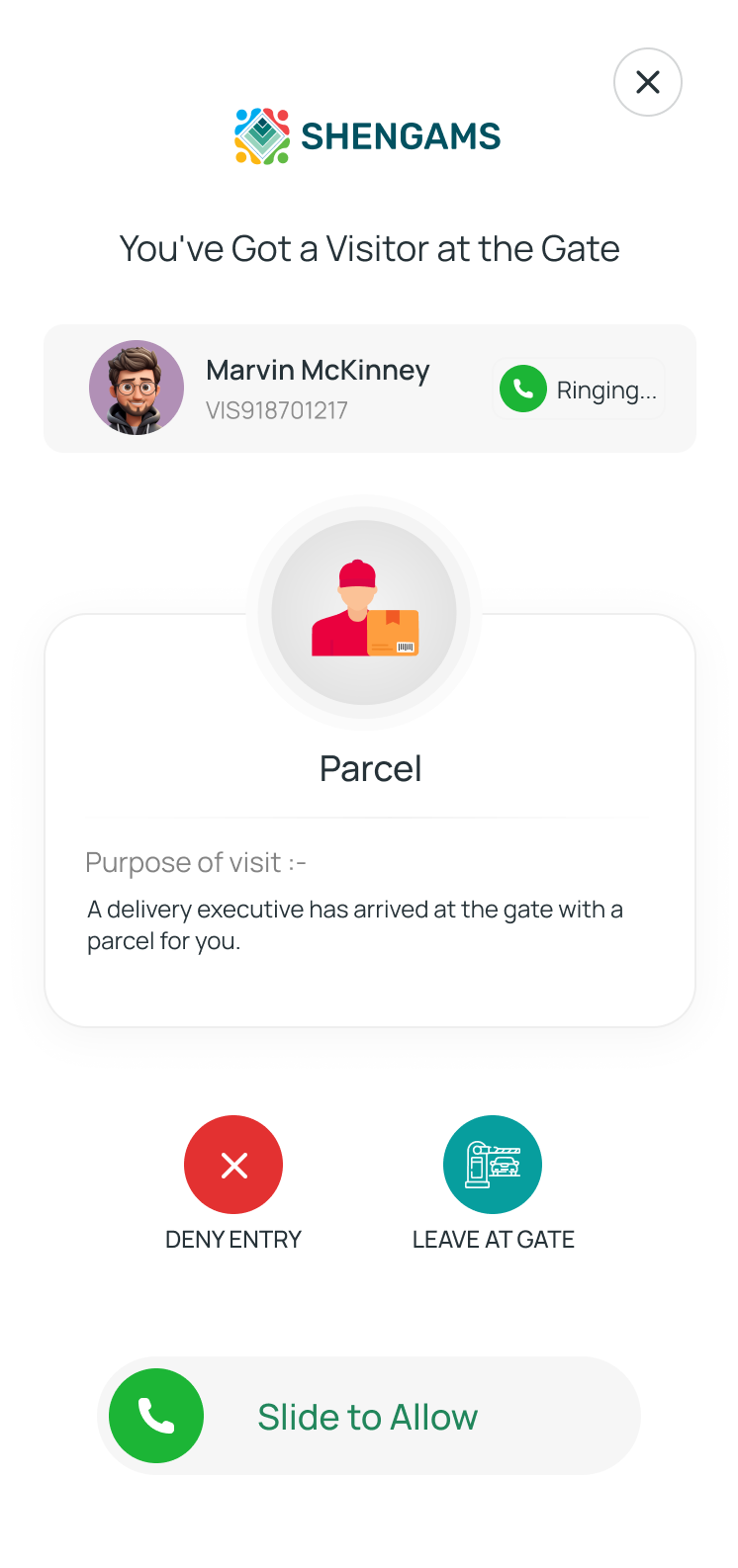 Visitor at the gate — approve, deny or leave at gate